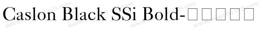 Caslon Black SSi Bold字体转换